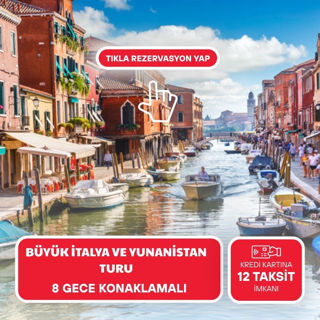 Otobüs İle Büyük İtalya Ve Yunanistan Masalı (Ekstra Turlar Ve Çevre Gezileri Dahil) - 2026 Dönemi